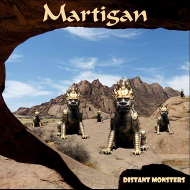 Martigan -  Distant Monsters